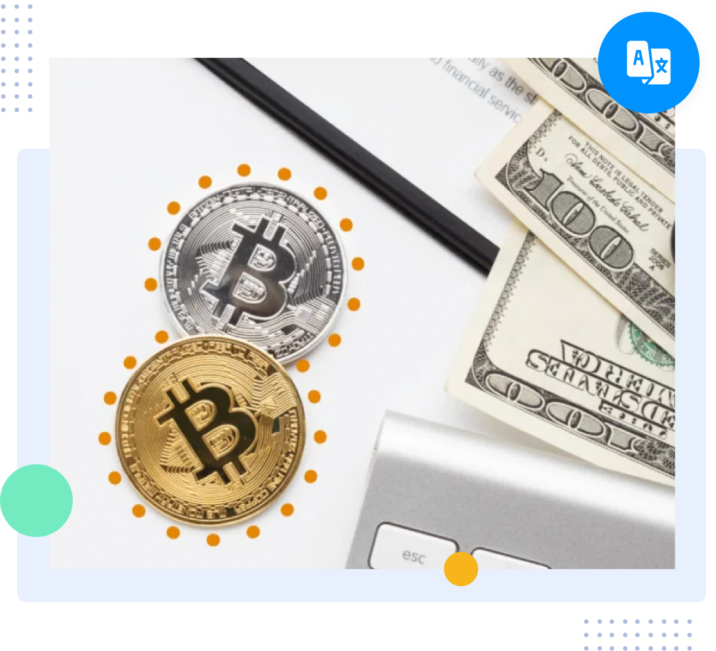 Pièces Bitcoin et dollars américains utilisés pour illustrer les services de traduction liés à la cryptographie et à la blockchain pour les marchés mondiaux.